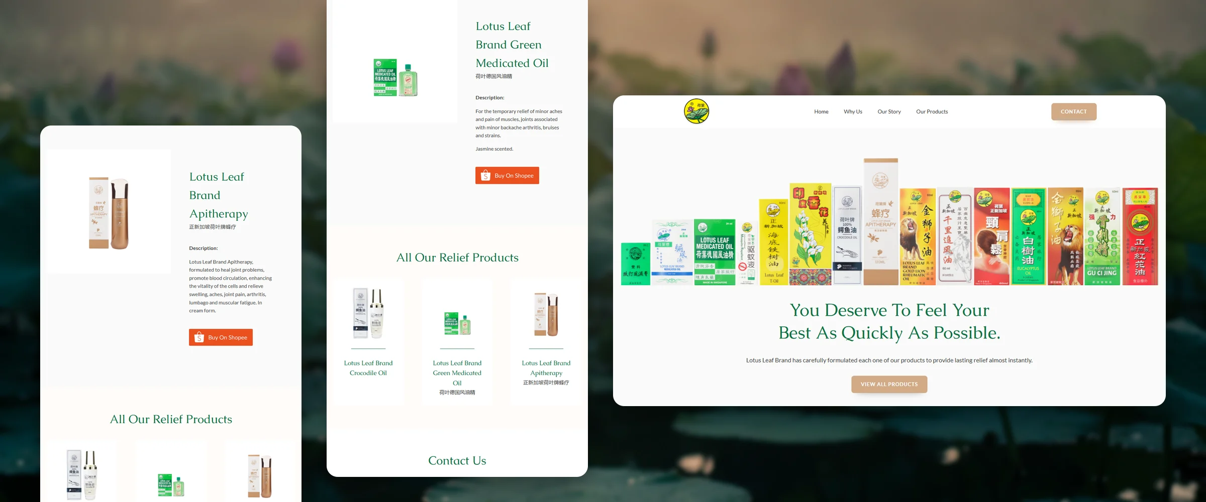 Three Lotus Leaf Brand pages over a lotus pond at dawn, broad leaves and pink buds out of focus: Lotus Leaf Brand Apitherapy, the product page with its description and Buy On Shopee button; Lotus Leaf Brand Green Medicated Oil, its product page above the row of all the relief products; and the homepage, "You Deserve To Feel Your Best As Quickly As Possible."